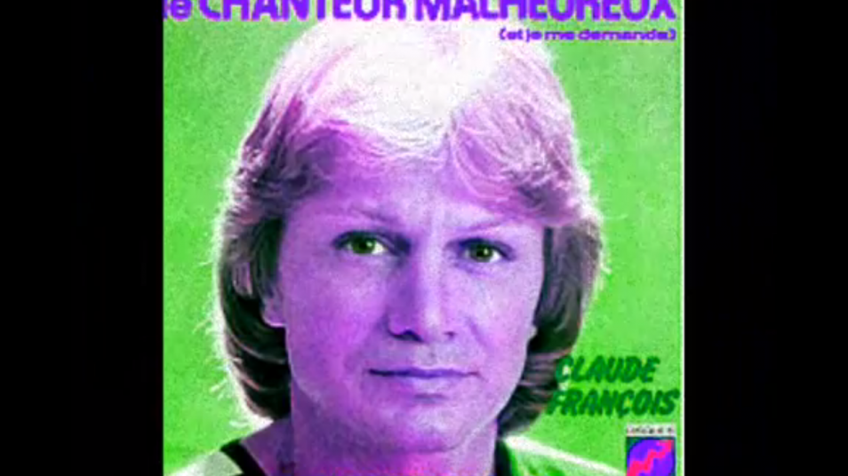 RETARD → Magazine - Claude François - Le Chanteur Malheureux (1975)